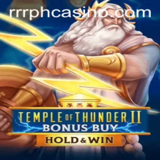 Exploring TempleofThunderIIBonusBuy at RRRPH Casino